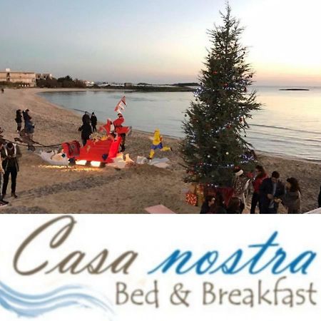 Casa Nostra B&B Porto Cesareo Zewnętrze zdjęcie